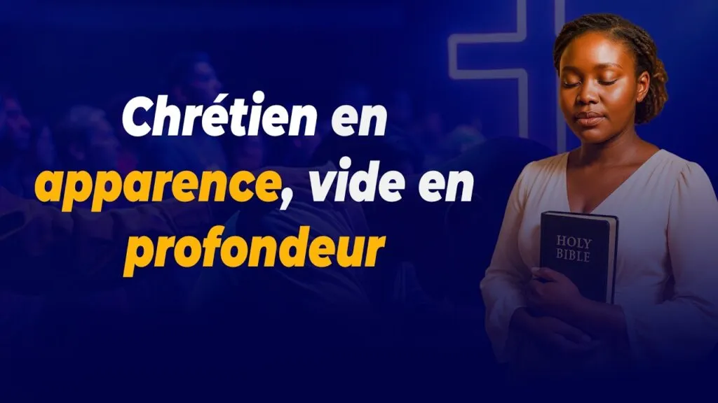 Proche de Dieu en apparence… loin de sa réalité